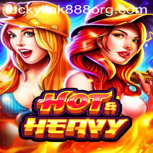 Exploring the Exciting World of HotHeavy with LuckyLink888