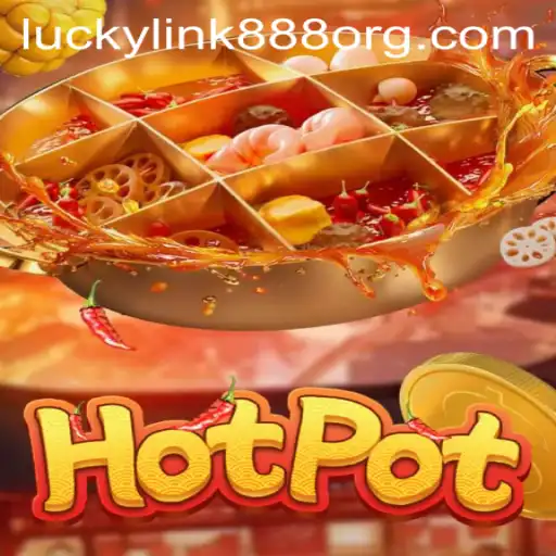 The Exciting World of Hotpot: A Deep Dive into the Vibrant Game with LuckyLink888