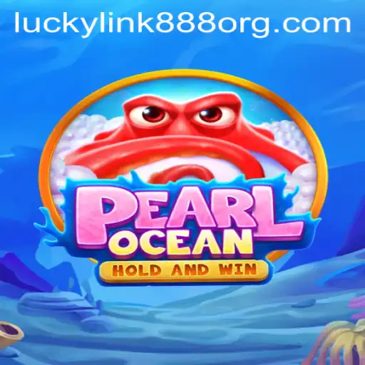 Dive into the Adventure of PearlOcean with LuckyLink888