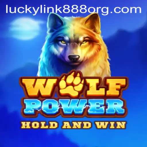 Exploring the Fascinating World of WolfPower and the Enigmatic LuckyLink888